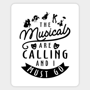 Musicals Are Calling Magnet